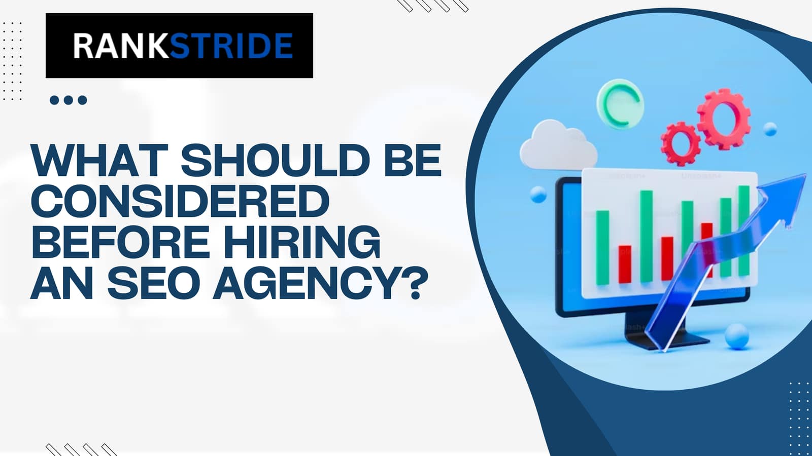 A checklist of factors to consider before hiring an SEO agency, including expertise, services, and client reviews.